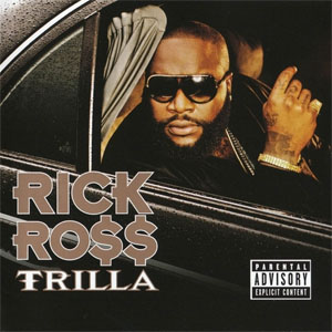 Álbum Trilla de Rick Ross