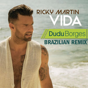 Álbum Vida (Dudu Borges Remix) de Ricky Martin