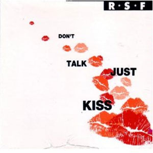 Álbum Dont Talk Just Kiss de Right Said Fred