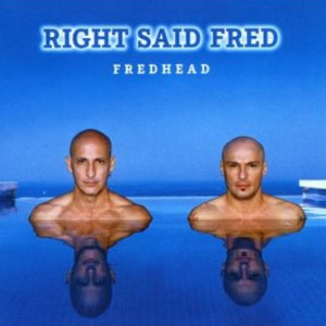 Álbum Fredhead de Right Said Fred
