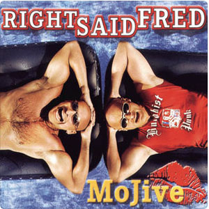 Álbum MoJive - EP de Right Said Fred