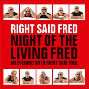Álbum Night Of The Living Fred Stop The World de Right Said Fred