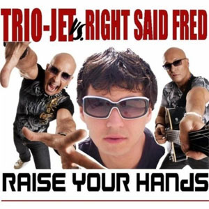 Álbum Raise Your Hands de Right Said Fred