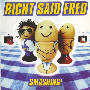 Álbum Smashing! de Right Said Fred