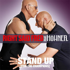 Álbum Stand Up (For the Champions) 2010 de Right Said Fred
