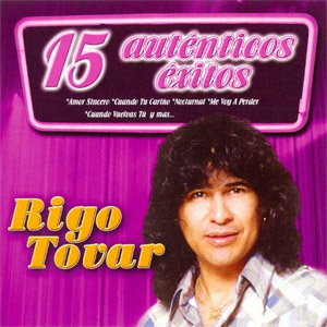 Álbum 15 Auténticos Éxitos de Rigo Tovar