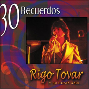 Álbum 30 Recuerdos de Rigo Tovar