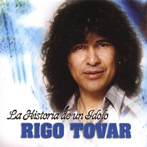 Álbum La Historia De Un Ídolo de Rigo Tovar