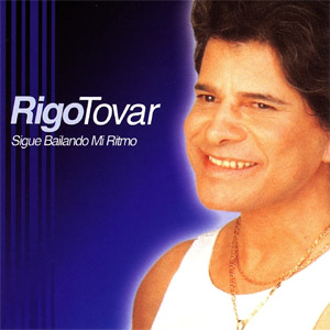 Álbum Sigue Bailando Mi Ritmo de Rigo Tovar