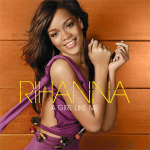 Álbum Girl Like Me de Rihanna