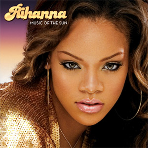 Álbum Music Of The Sun de Rihanna