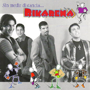 Álbum Sin Medir Distancia de Rikarena