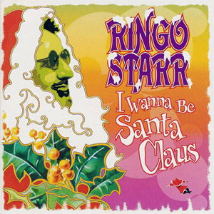 Álbum Santa Claus... I Wanna Be Ringo Starr de Ringo Starr