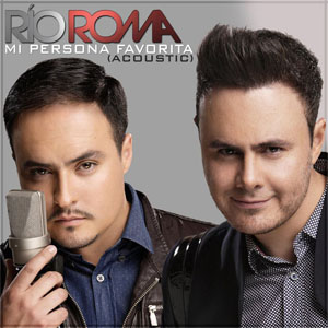 Álbum Mi Persona Favorita (Acoustic) de Río Roma