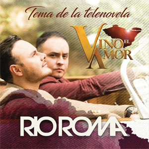 Álbum Vino El Amor de Río Roma
