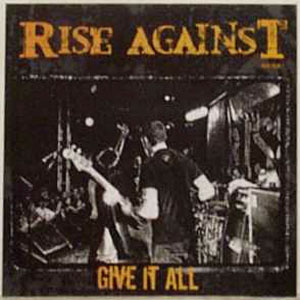 Álbum Give It All de Rise Against