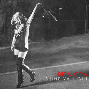 Álbum Shine Ya Light (Remixes) de Rita Ora
