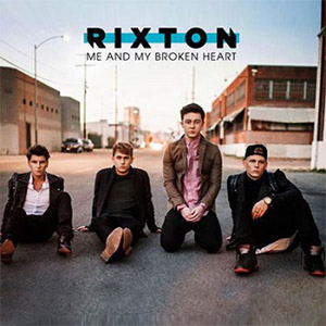 Álbum Me And My Broken Heart de Rixton - Push Baby