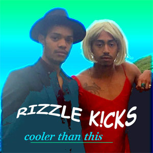Álbum Cooler Than This de Rizzle Kicks