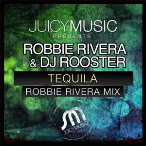 Álbum Tequila de Robbie Rivera