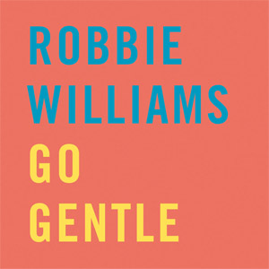 Álbum Go Gentle de Robbie Williams