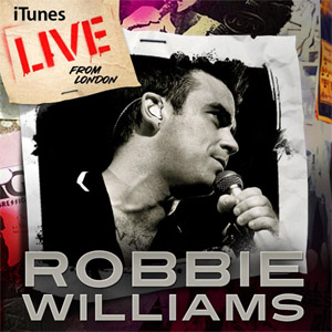 Álbum Itunes Live From London de Robbie Williams