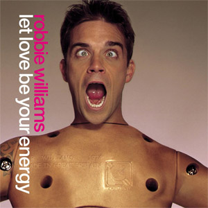 Álbum Let Love Be Your Energy de Robbie Williams