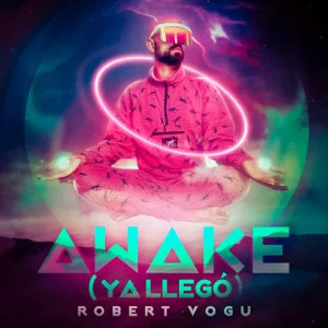 Álbum Awake (Ya Llegó)  de Robert Vogu