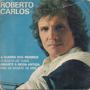 Álbum A Guerra Dos Menino de Roberto Carlos