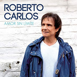 Álbum Amor Sin Límite de Roberto Carlos