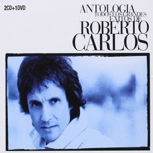 Álbum Antología (Todos Los Grandes Éxitos De Roberto Carlos) de Roberto Carlos