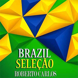 Álbum Brasil Seleção (Sound do Brasil) de Roberto Carlos