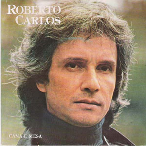 Álbum Cama E Mesa de Roberto Carlos