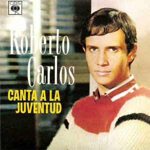 Álbum Canta A La Juventud de Roberto Carlos