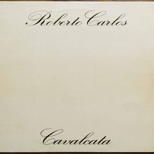 Álbum Cavalcata de Roberto Carlos