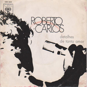 Álbum Detalhes / De Tanto Amor de Roberto Carlos
