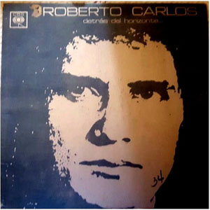 Álbum Detrás Del Horizonte de Roberto Carlos