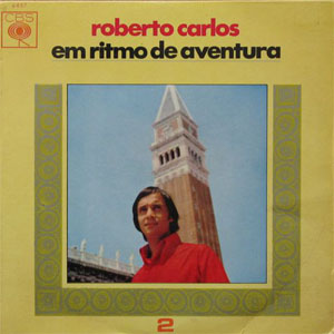 Álbum Em Ritmo De Aventura - 2 de Roberto Carlos