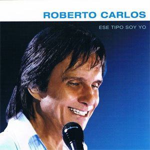 Álbum Ese Tipo Soy Yo (Ep)  de Roberto Carlos