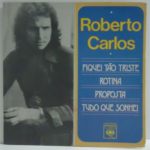 Álbum Fiquei Tão Triste de Roberto Carlos