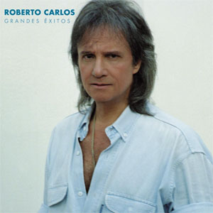 Álbum Grandes Éxitos de Roberto Carlos