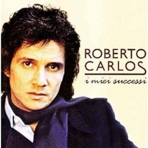 Álbum I Miei Successi de Roberto Carlos