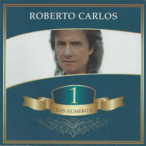 Álbum Los Número 1 de Roberto Carlos