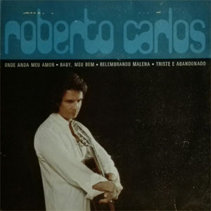 Álbum Onde Anda Meu Amor de Roberto Carlos