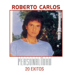 Álbum Personalidad: 20 Éxitos  de Roberto Carlos