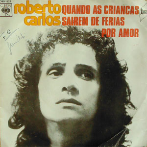 Álbum Quando As Criancas Sairem De Ferias de Roberto Carlos