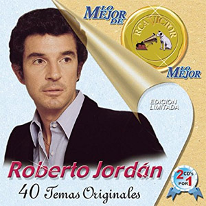 Álbum Lo Mejor De Lo Mejor De RCA Victor de Roberto Jordan
