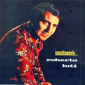 Álbum Sencillamente de Roberto Luti