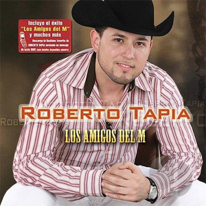 Álbum Los Amigos Del M de Roberto Tapia