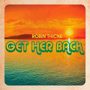 Álbum Get Her Back de Robin Thicke